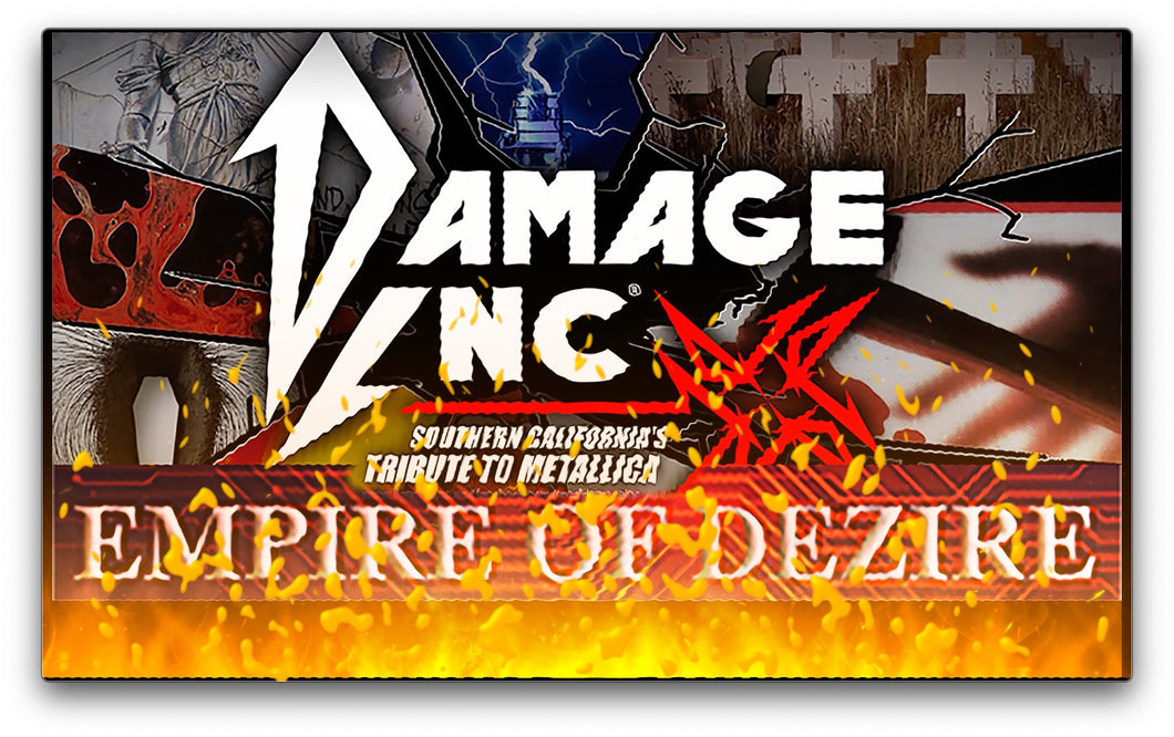 Damage Inc with Empire of Dezire