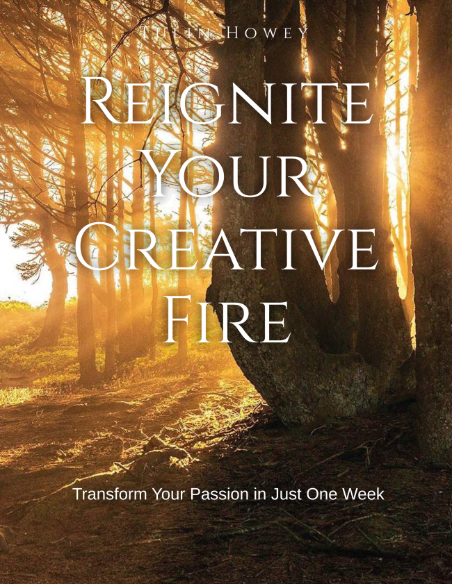 Reignite Your Creative Fire eBook
